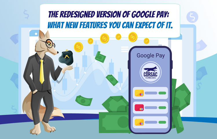 The redesigned version of Google Pay: what new features you can expect of it.